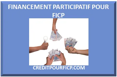 FINANCEMENT PARTICIPATIF POUR FICP