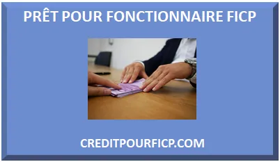 PRÊT FICP POUR FONCTIONNAIRE