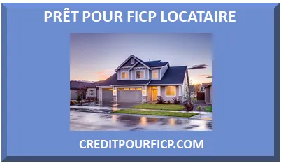PRÊT FICP POUR PROPRIÉTAIRE