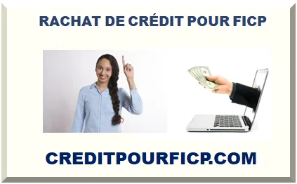 RACHAT DE CRÉDIT POUR FICP